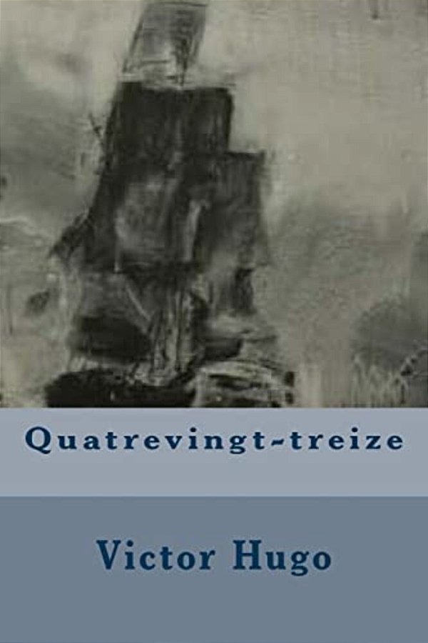 Quatrevingt-Treize-..