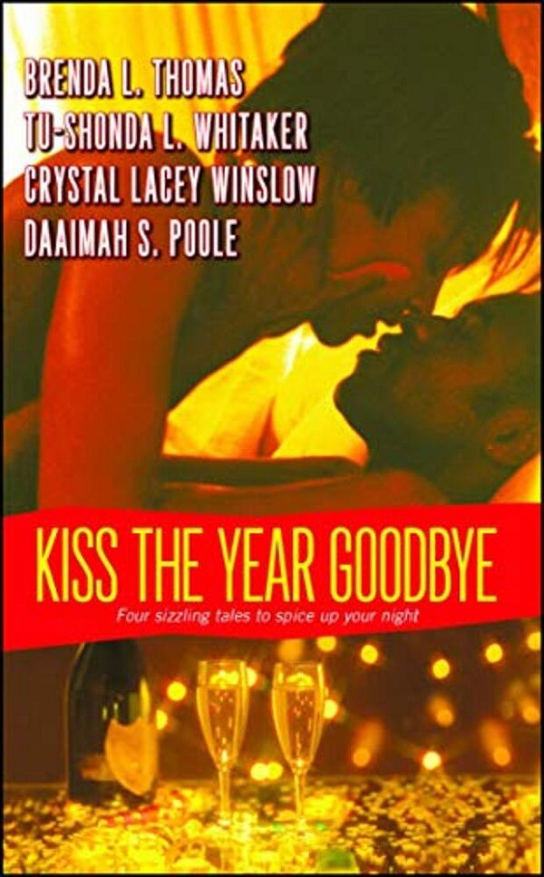Kiss The Year Goodbye-..