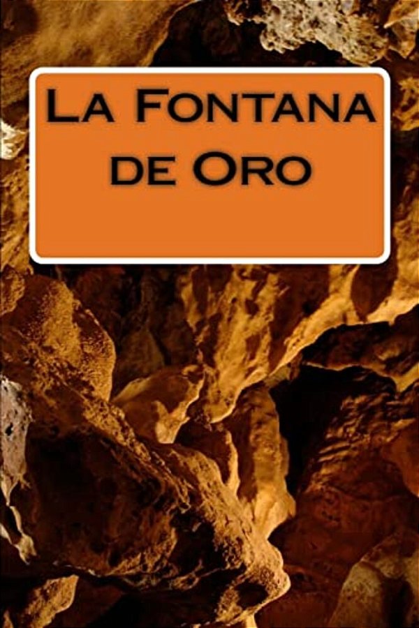 La Fontana De Oro-..