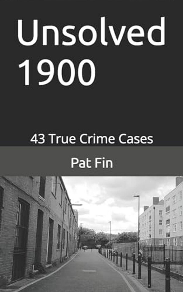 Unsolved 1900: Unsolved 1900 (Unsolved Murder)-..