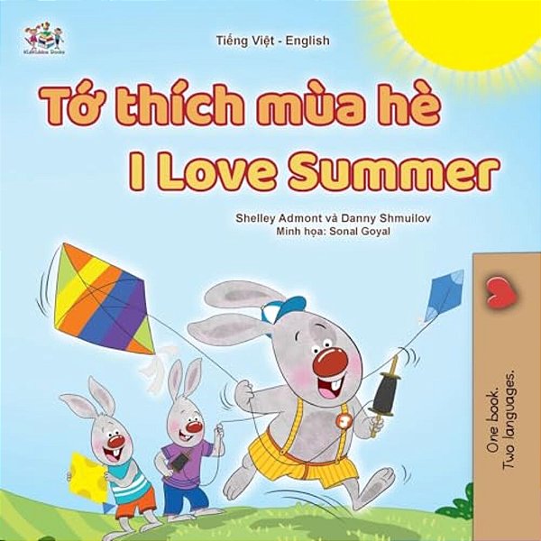 I Love Summer (Vietnamese English Bilingual Children's Book)-..