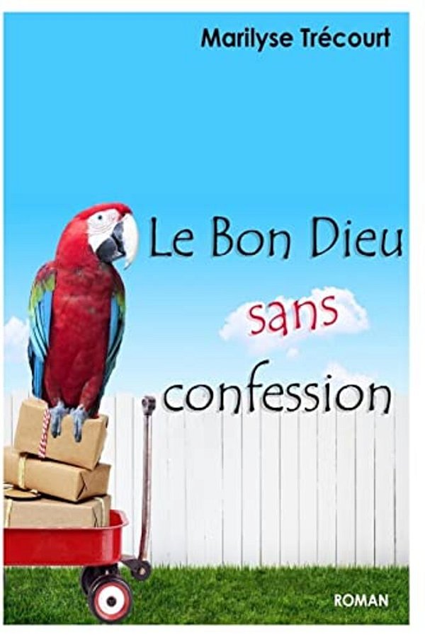 Le Bon Dieu Sans Confession-..