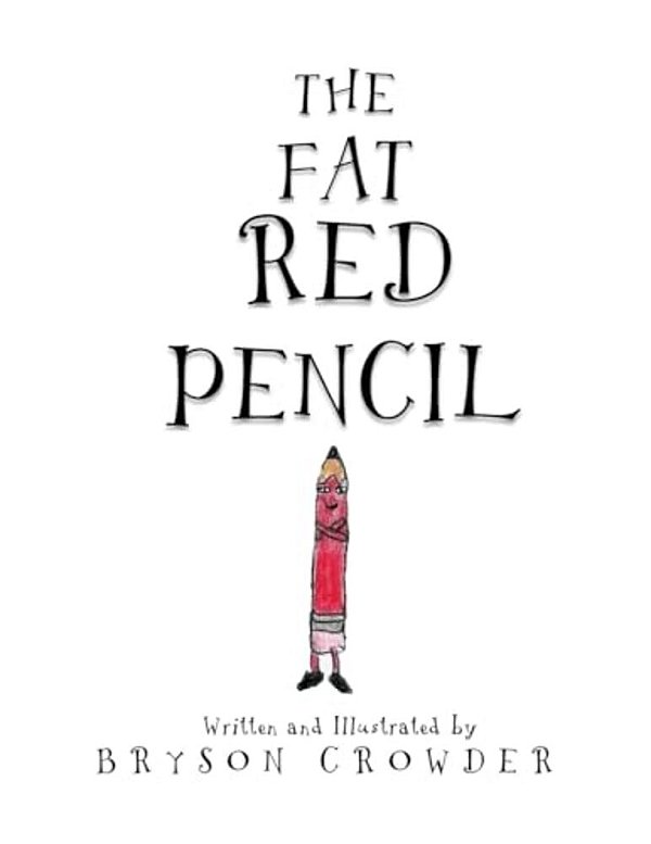 The Fat Red Pencil-..