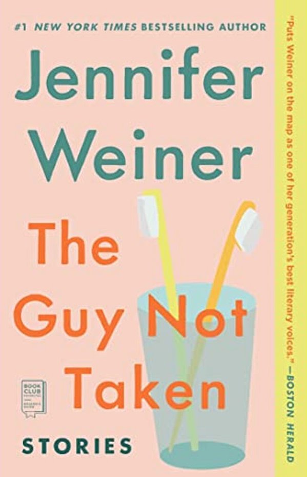 The Guy Not Taken: Stories-..