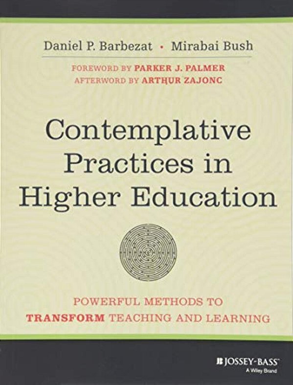 Contemplative Practices In Higher Education-..