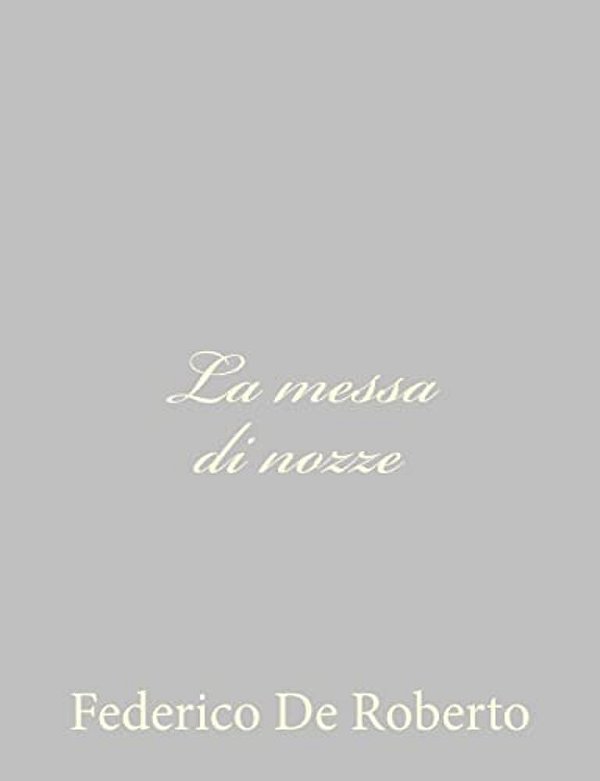 La Messa Di Nozze-..
