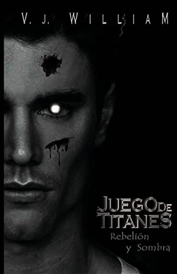 Juego De Titanes: Rebelión Y Sombra-..