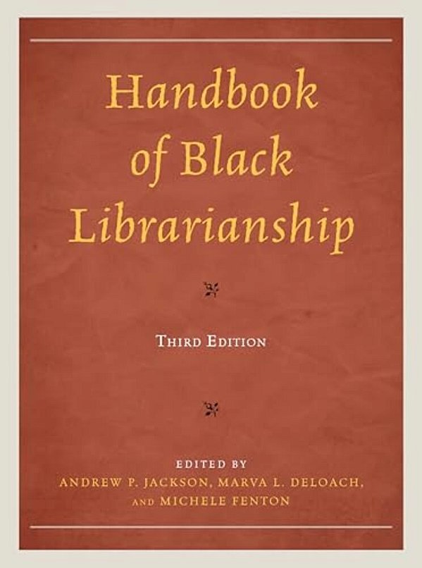 Handbook Of Black Librarianship-..