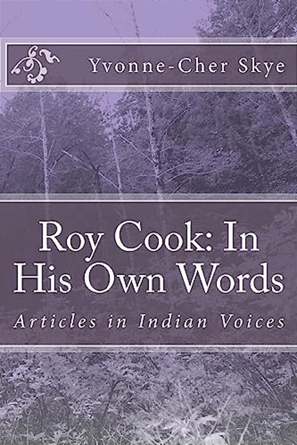Roy Cook: In His Own Words-..