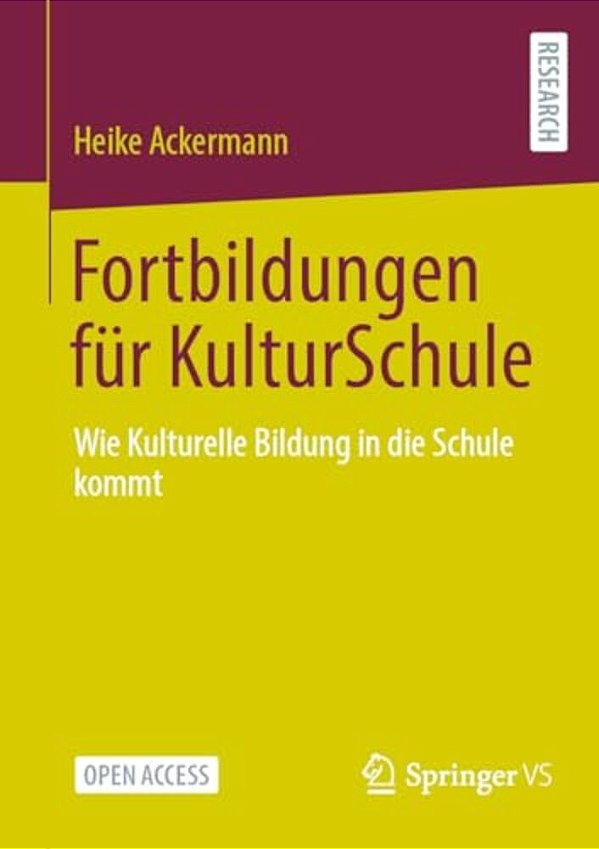Fortbildungen Für Kulturschule: Wie Kulturelle Bildung In Die Schule Kommt-..