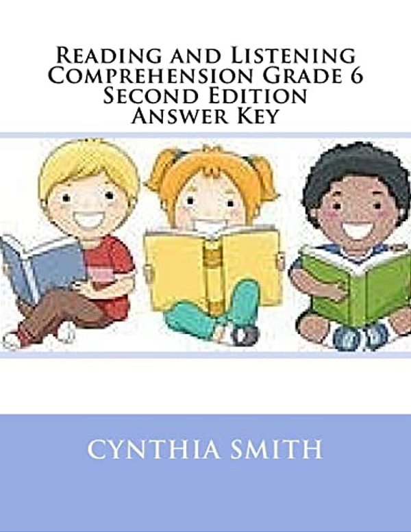 Reading And Listening Comprehension Grade 6 Second Edition Answer Key-..