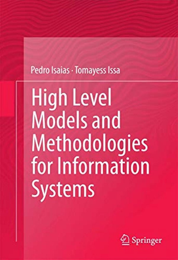 High Level Models And Methodologies For Information Systems-..