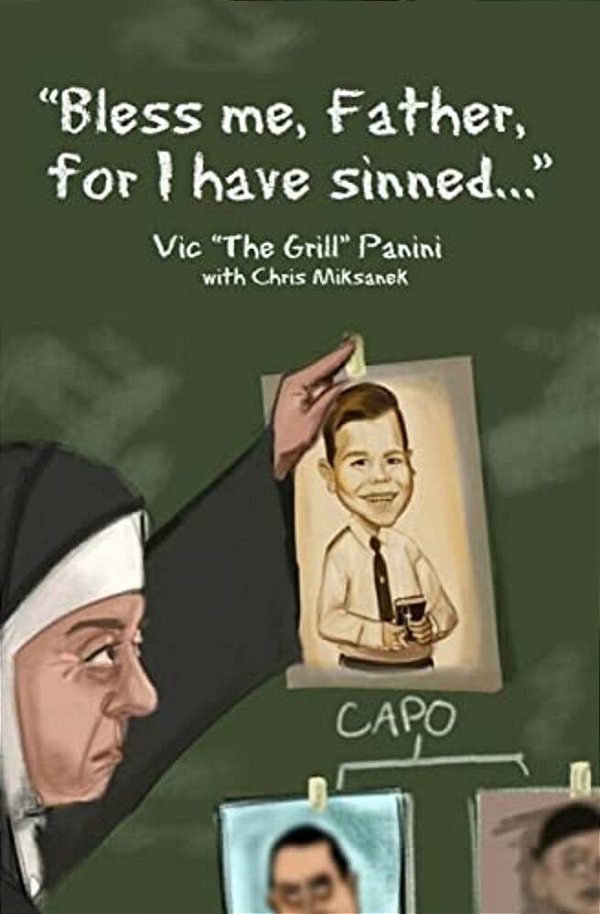 "Bless Me, Father, For I Have Sinned...": Anecdotes And Allocutions From Mr. Action-..