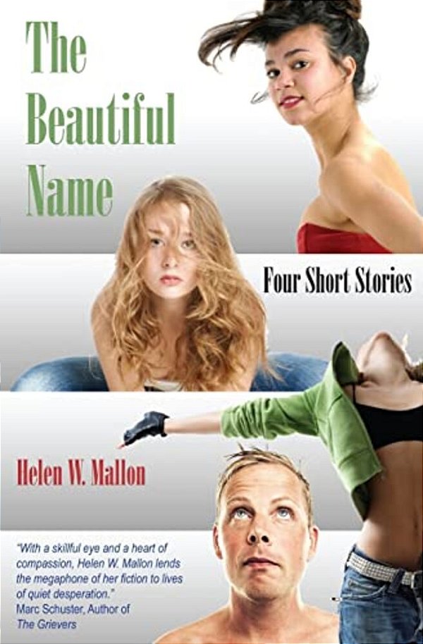 The Beautiful Name: Four Short Stories-..