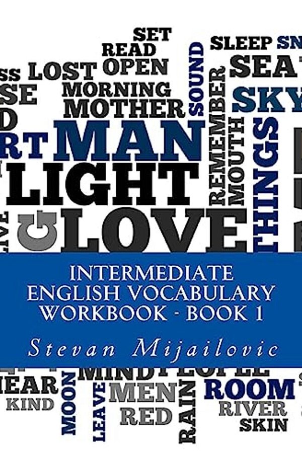 Intermediate English Vocabulary Workbook? Book 1-..