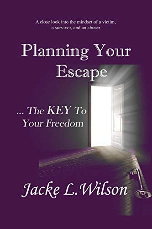 Planning Your Escape... The Key To Your Freedom-..