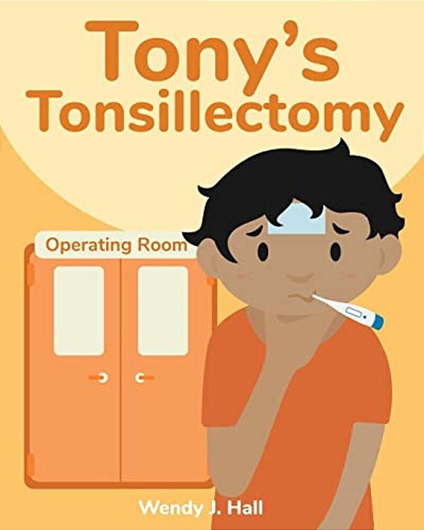 Tony's Tonsillectomy-..