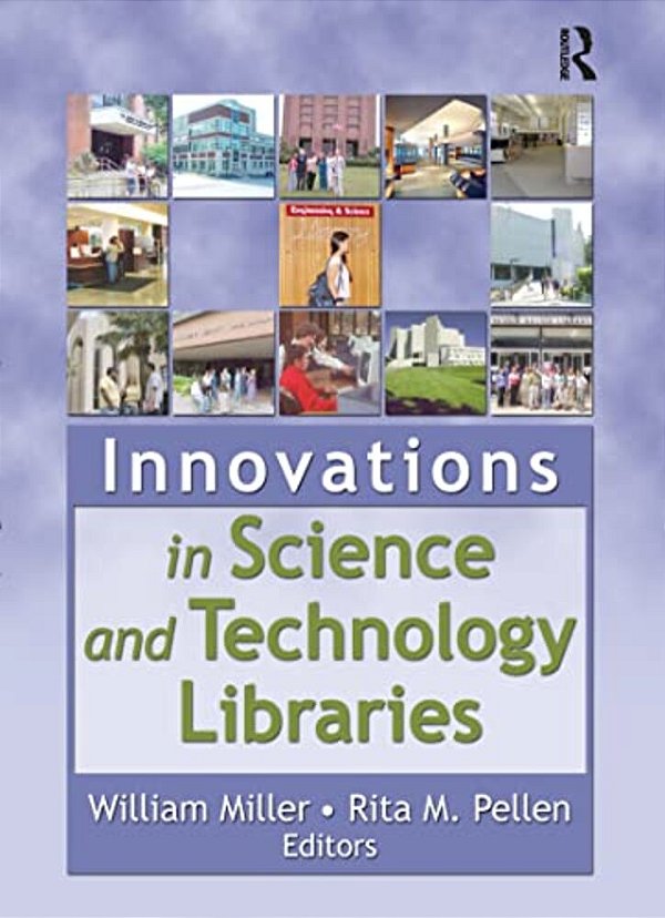 Innovations In Science And Technology Libraries-..