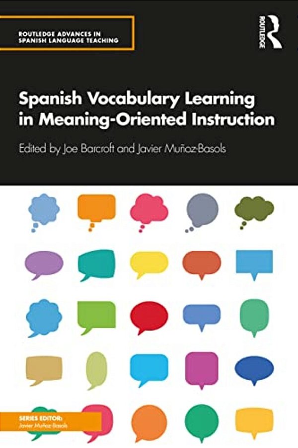 Spanish Vocabulary Learning In Meaning-Oriented Instruction-..