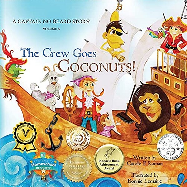 The Crew Goes Coconuts!: A Captain No Beard Story-..