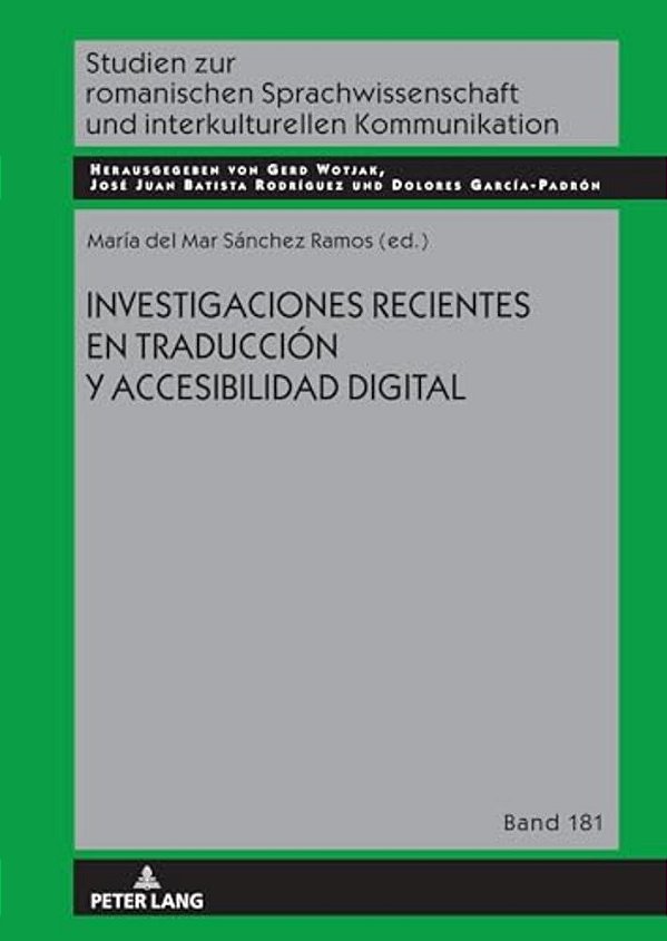 Investigaciones Recientes En Traducción Y Accesibilidad Digital-..