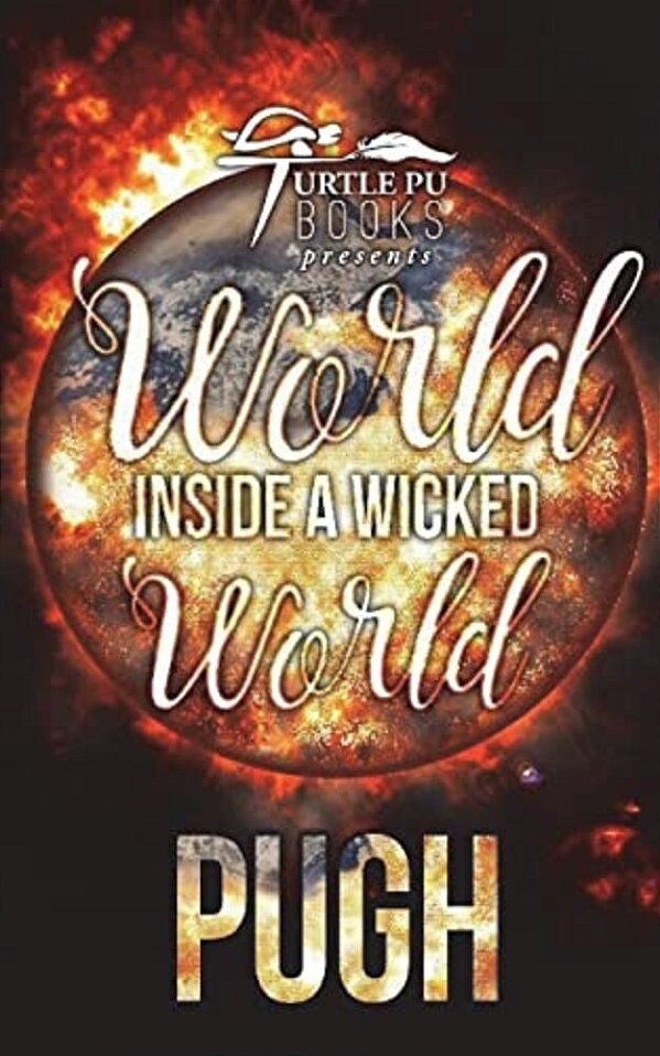World Inside A Wicked World-..