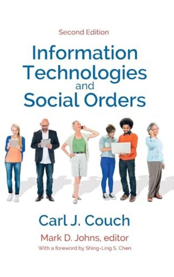 Information Technologies And Social Orders-..
