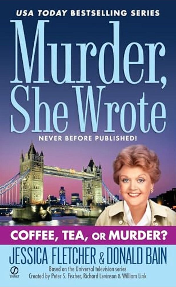 Murder, She Wrote: Coffee, Tea, Or Murder?-..