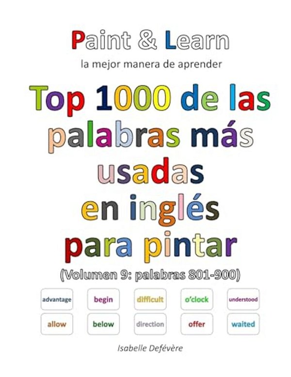 Top 1000 De Las Palabras Más Usadas En Inglés (Volumen 9 Palabras 801-900)-..
