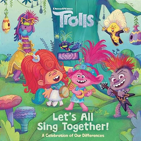Let's All Sing Together! (Dreamworks Trolls)-..