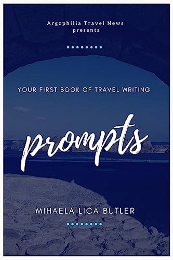Your First Book Of Travel Writing Prompts-..