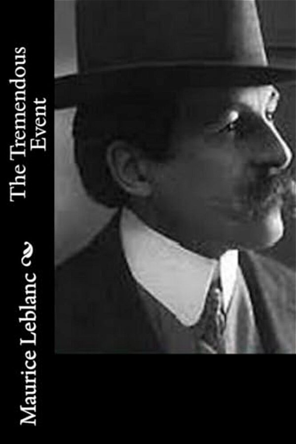 The Tremendous Event-..