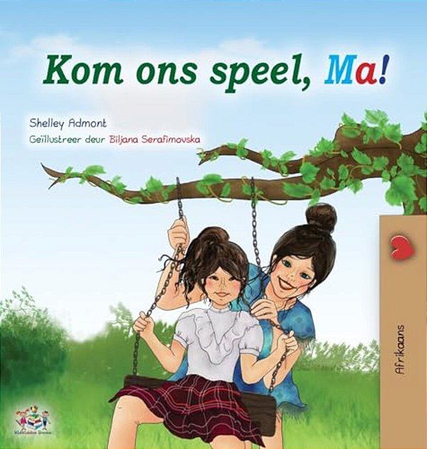 Let's Play, Mom! (Afrikaans Book For Kids)-..