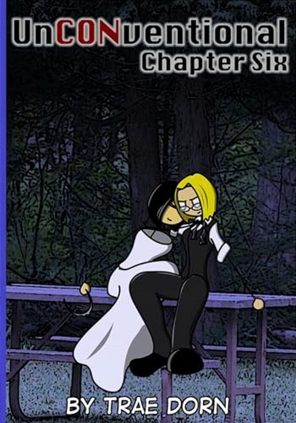Unconventional Chapter Six: A Comic About The Geeks Who Run Conventions-..
