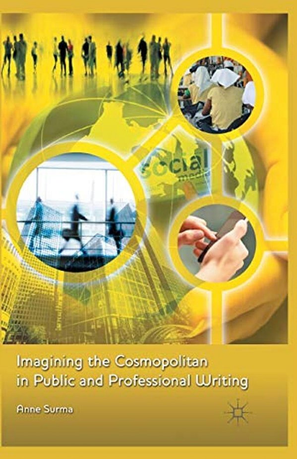 Imagining The Cosmopolitan In Public And Professional Writing-..