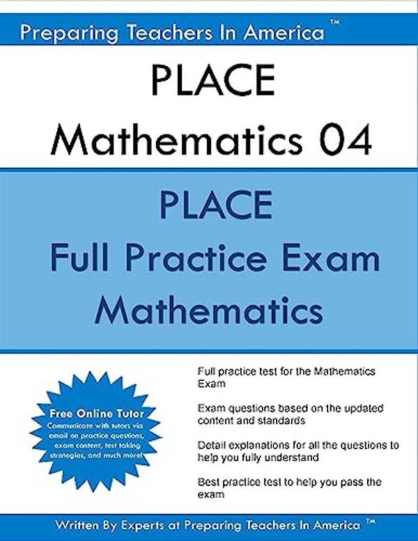 Place Mathematics 04: Place Math Program For Licensing Assessments For Colorado-..