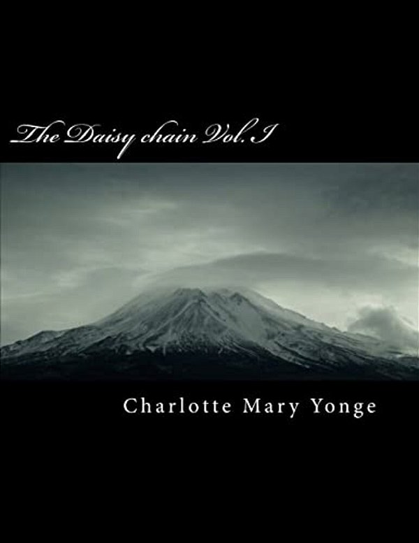 The Daisy Chain Vol. I-..