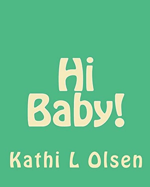 Hi Baby!-..
