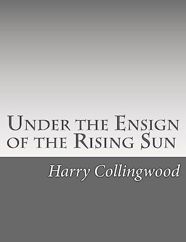 Under The Ensign Of The Rising Sun-..