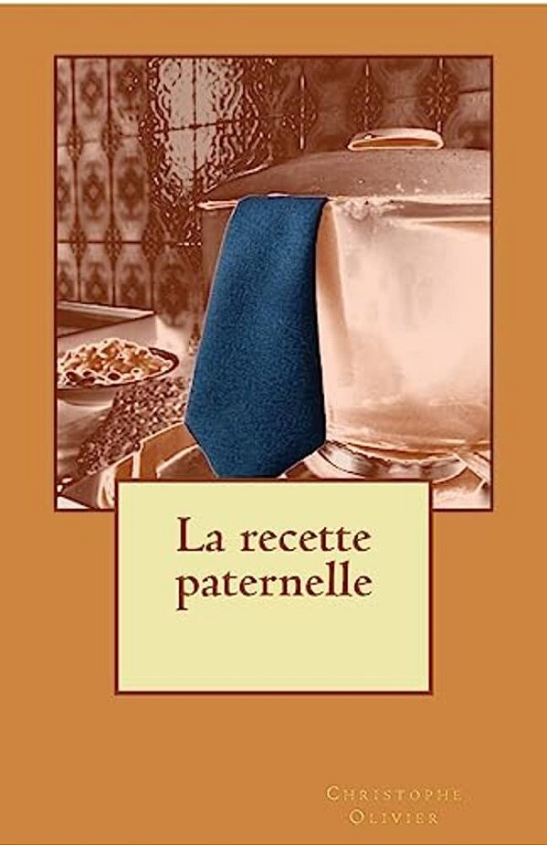 La Recette Paternelle-..