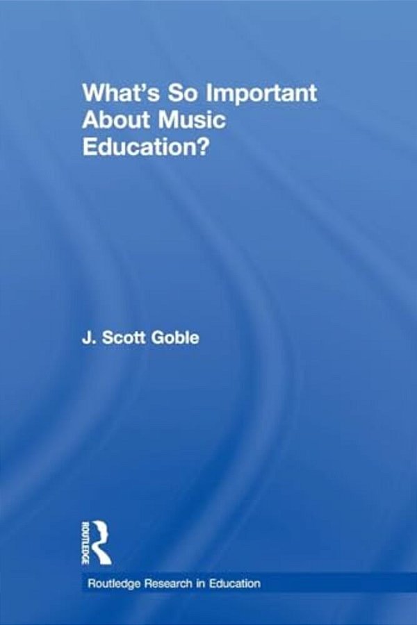 What's So Important About Music Education?-..
