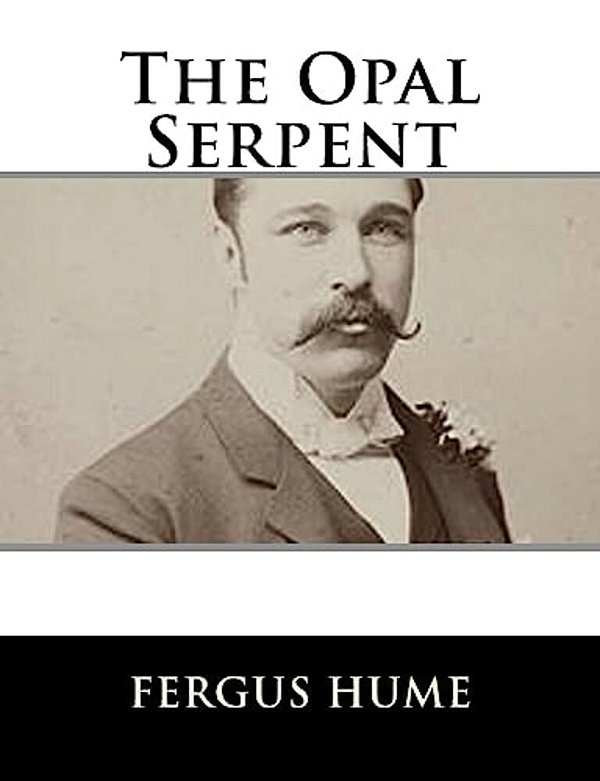 The Opal Serpent-..