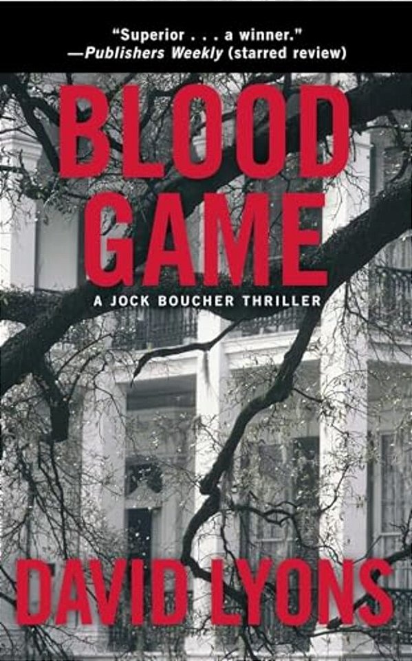 Blood Game: A Jock Boucher Thriller-..