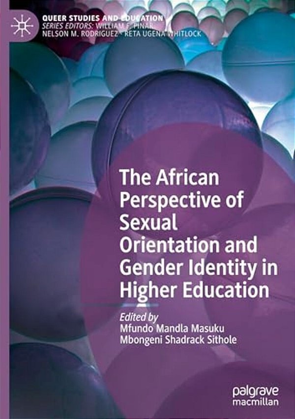 The African Perspective Of Sexual Orientation And Gender Identity In Higher Education-..