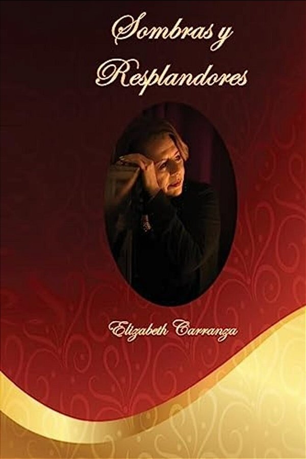 Sombras Y Resplandores-..