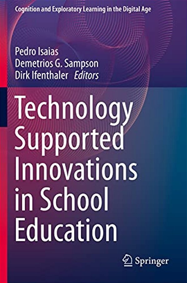 Technology Supported Innovations In School Education-..