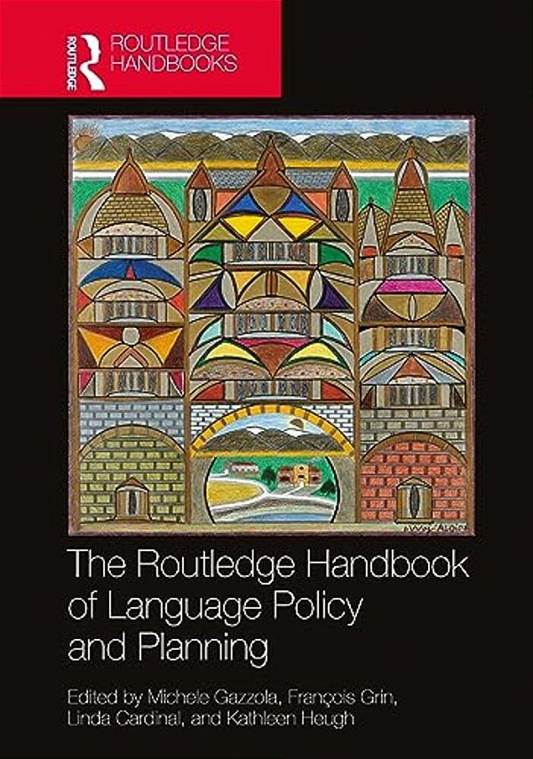 The Routledge Handbook Of Language Policy And Planning-..