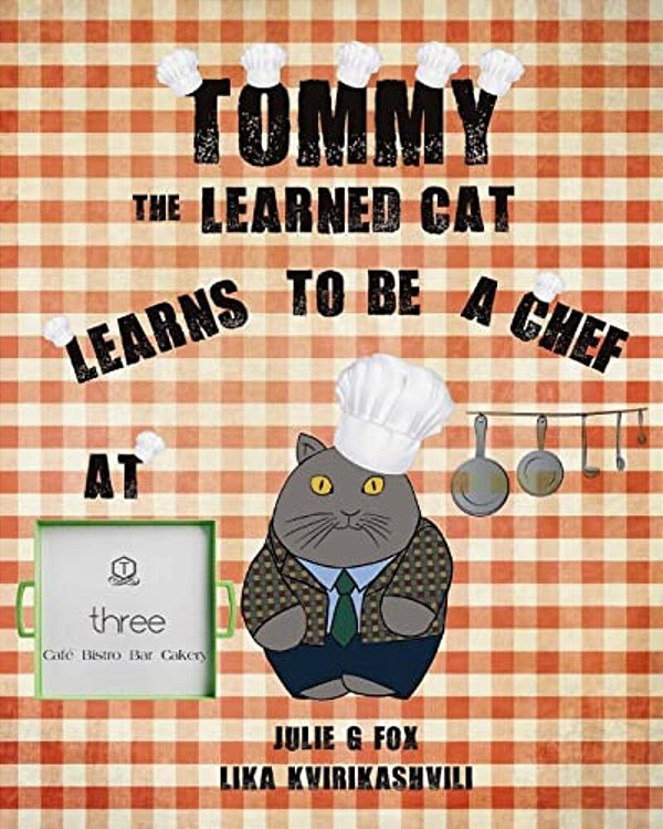 Tommy The Learned Cat Learns To Be A Chef At Three Cafe-..