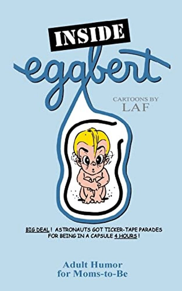 Inside Eggbert: From The Original Published In 1961-..