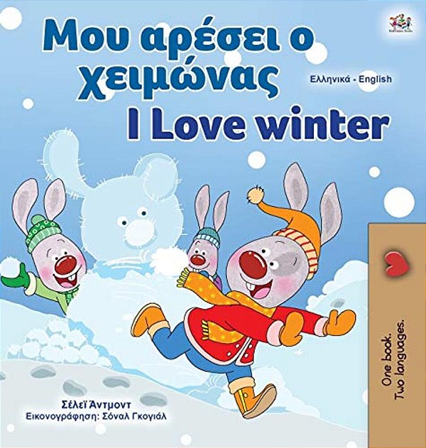 I Love Winter (Greek English Bilingual Book For Kids)-..